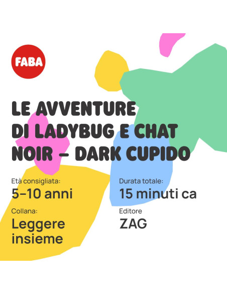 Faba Miraculous - Le avventure di Ladybug e Chatnoir Dark Cupido