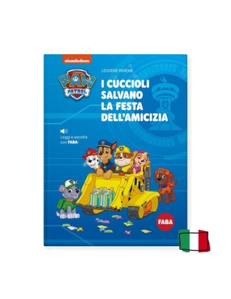 Faba Paw Petrol - I cuccioli salvano la festa dell'amicizia