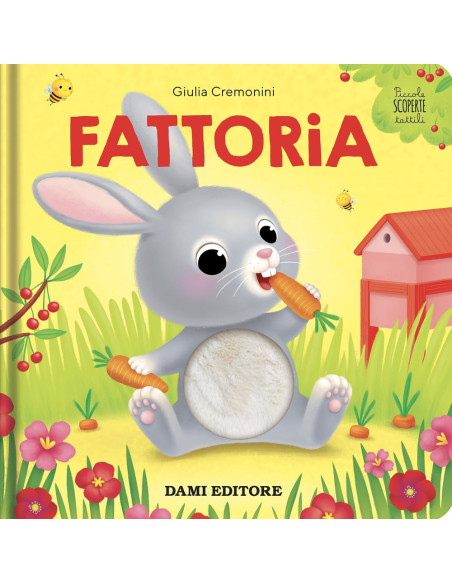 Giunti - Piccole Scoperte Tattili Fattoria