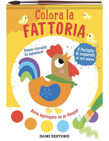 Giunti - Colora la fattoria. Colori magici. Ediz. illustrata. Con pennello