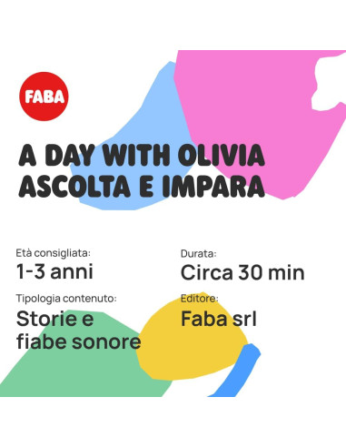 Faba - A Day With Olivia Ascolta e Impara