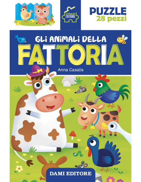 Giunti - Gli animali della fattoria. Storie da costruire. Ediz. a colori. Con puzzle da 28 pezzi 