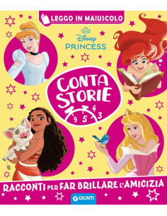 Giunti - Disney Princess. Racconti per far brillare...