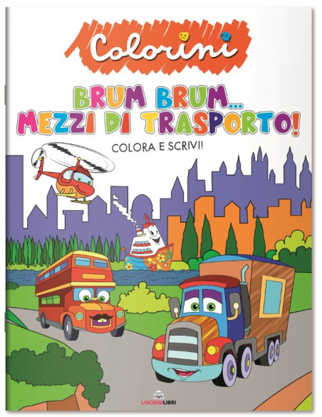 Colorini - Brum Brum... Mezzi di Trasporto