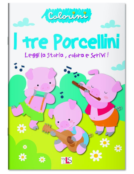 Colorini delle fiabe - I Tre Porcellini 2024