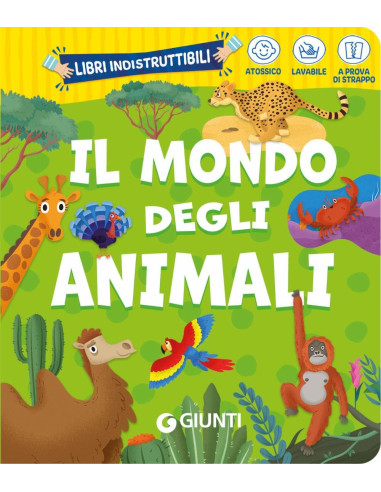 Libri indistruttibili Il mondo degli animali