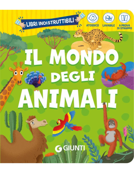 Libri indistruttibili Il mondo degli animali