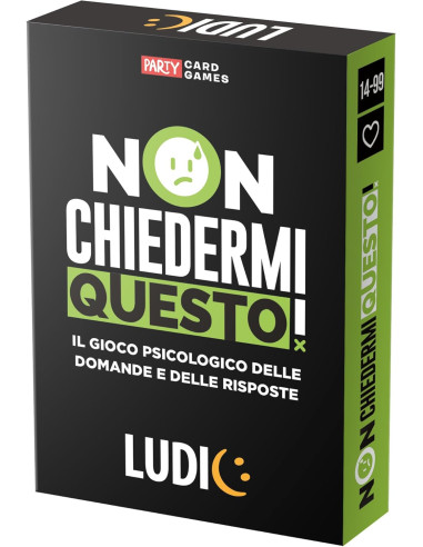 Non chiedermi questo!