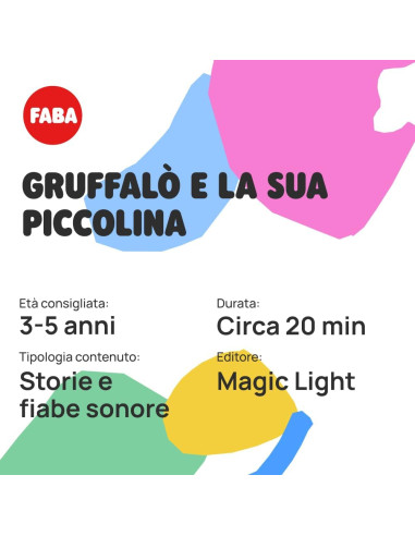 Faba - Il Gruffalò e la sua Piccolina