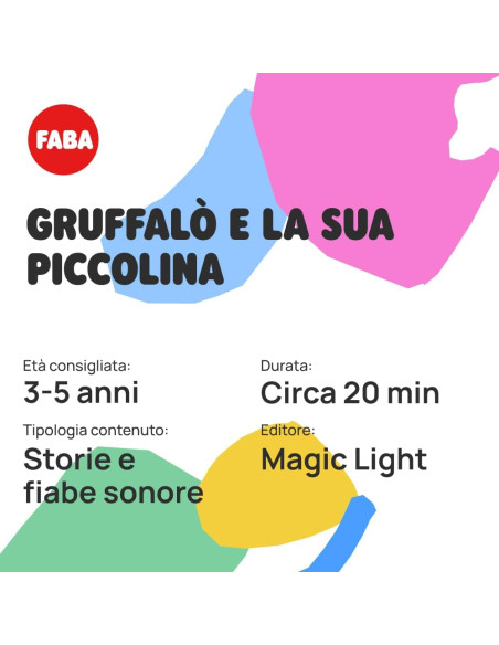 Faba - Il Gruffalò e la sua Piccolina