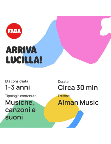Faba - Arriva Lucilla!