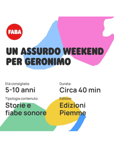 Faba - Un assurdo weekend per Geronimo
