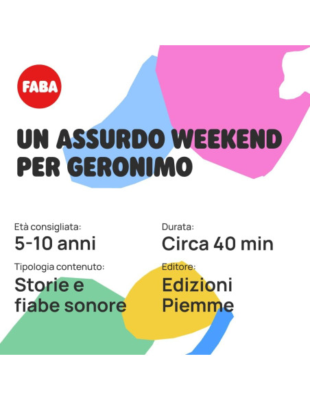 Faba - Un assurdo weekend per Geronimo