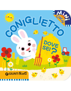 Coniglietto dove sei?