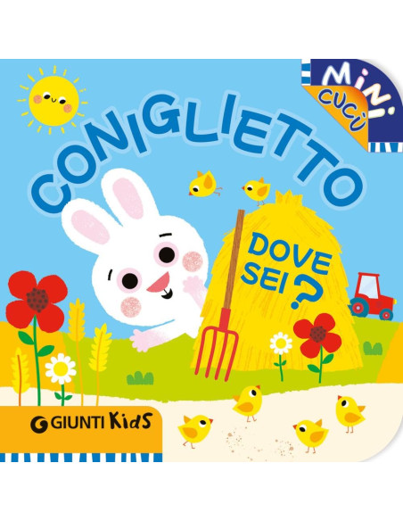 Coniglietto dove sei?