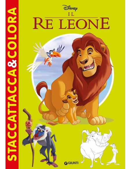 Disney - Il re leone staccattacca e colora