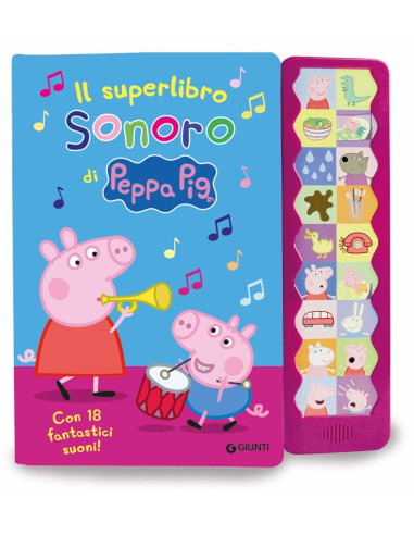 Il superlibro sonoro di Peppa Pig