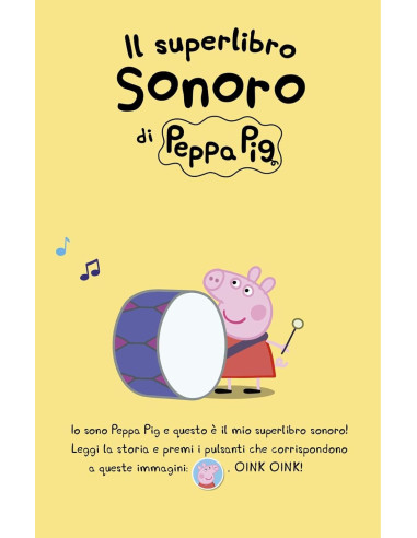 Il superlibro sonoro di Peppa Pig