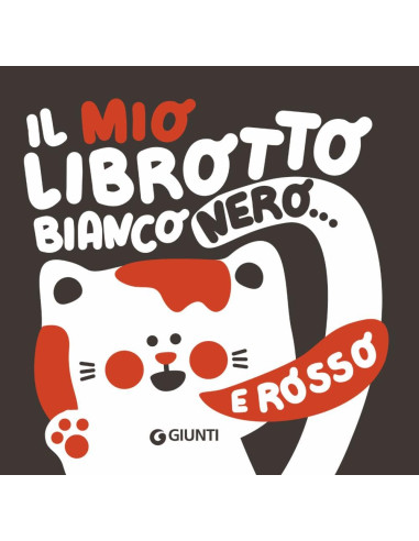 Il mio librotto bianco, nero e rosso -x