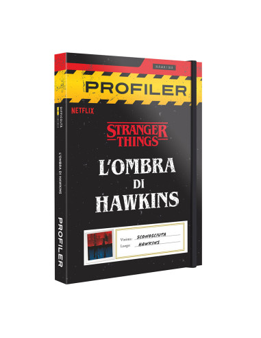 Stranger things  L'ombra di Hawkins