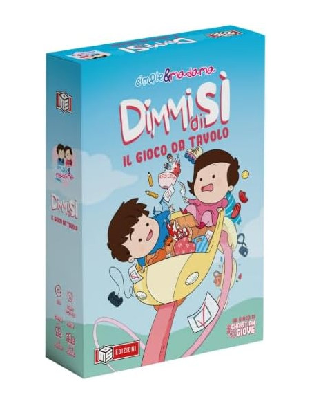 Simple e Madama Dimmi di Sì