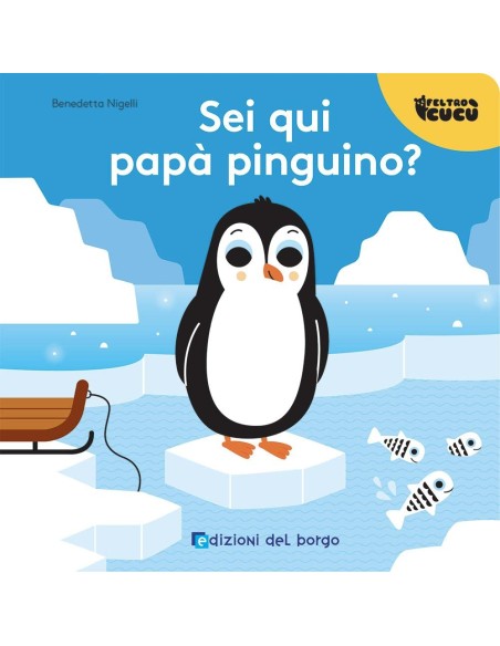 Sei qui papa pinguino