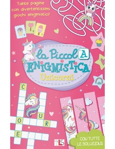 La Piccola Enigmistica - Unicorni