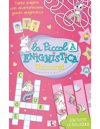 La Piccola Enigmistica - Unicorni
