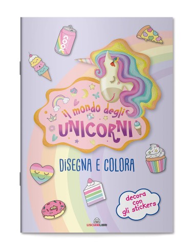 Il mondo degli unicorni