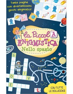 La Piccola Enigmistica - Nello Spazio