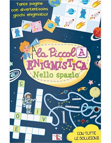 La Piccola Enigmistica - Nello Spazio