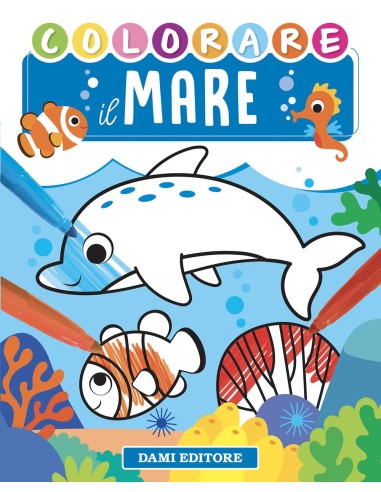 Giunti - Colorare il mare. Ediz. a colori 