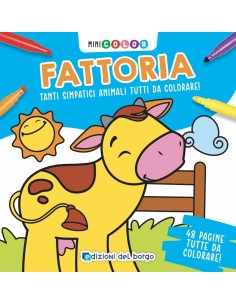 Giunti - Minicolor Fattoria Tanti Simpatici Animali da...