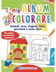 Giunti - Il mio Album da Colorare Animali, Circo,...