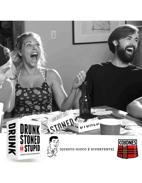 Drunk, Stoned or Stupid