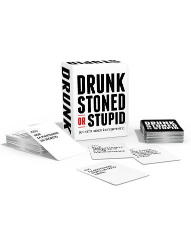 Drunk, Stoned or Stupid