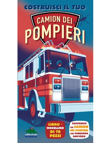 COSTRUISCI IL TUO CAMION DEI POMPIERI