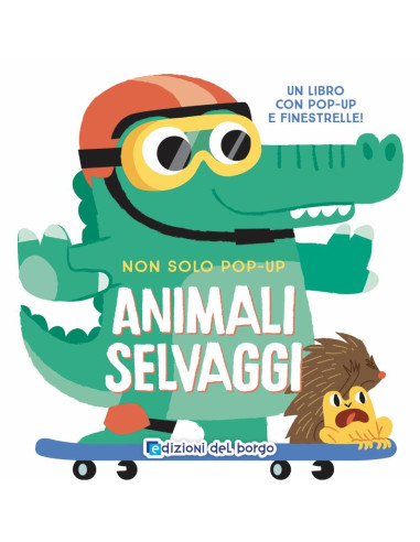 Animali selvaggi. Non solo pop-up