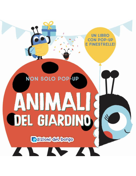 Animali del giardino. Non solo pop-up