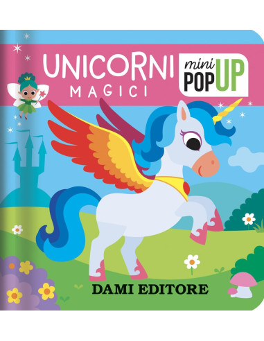 Unicorni magici. Mini pop-up
