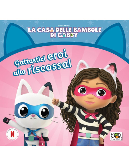 La casa di Gabby - Gattastici eroi alla riscossa