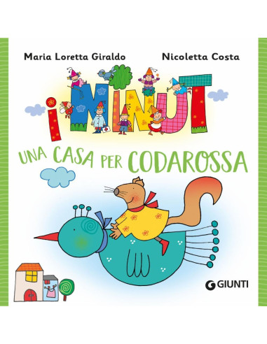 Una casa per codarossa