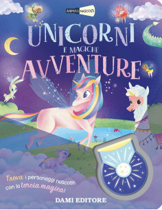 Giunti - Unicorni e magiche avventure. Animali nascosti