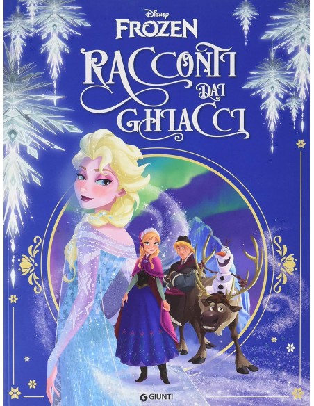 FROZEN RACCONTI DAI GHIACCI