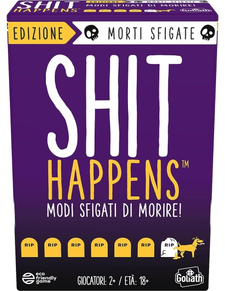 Goliath - Shit Happens - Modi Sfigati di Morire