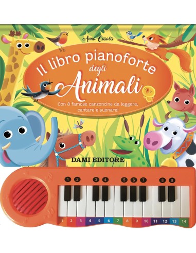 IL LIBRO PIANOFORTE DEGLI ANIMALI