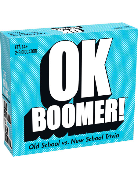 OK BOOMER!!