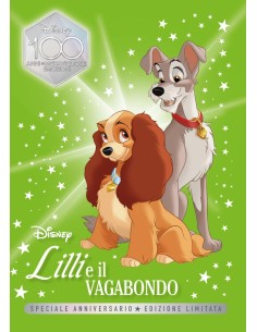 Lilli e il vagabondo - Speciale anniversario - Disney 100...